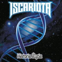 Iscariota : Historia Zycia